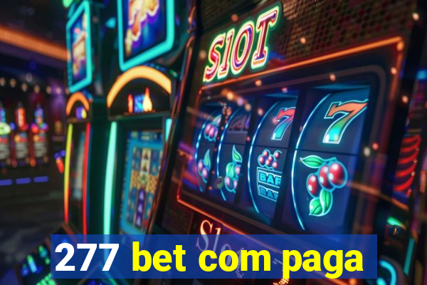 277 bet com paga